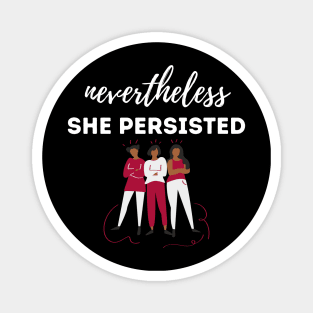 Nevertheless She Persisted Magnet